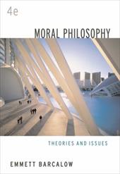 ISBN 9780495007159 product image for Moral Philosophy: Theories and Issues | upcitemdb.com