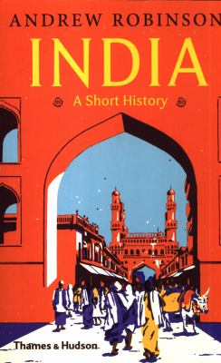 ISBN 9780500295168 product image for India: A Short History by Andrew Robinson (Paperback) | upcitemdb.com
