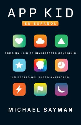 ISBN 9780525566243 product image for App Kid (Spanish Edition) by Michael Sayman | upcitemdb.com