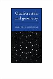 Quasicrystals and Geometry - Senechal, Marjorie