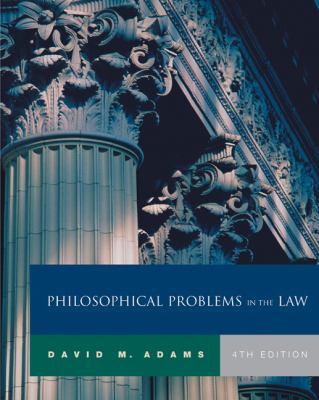 ISBN 9780534584283 product image for Philosophical Problems in the Law by David M. Adams (Paperback) | upcitemdb.com