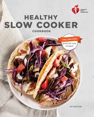 ISBN 9780553448047 product image for American Heart Association Healthy Slow Cooker Cookbook, Second Edition by Ameri | upcitemdb.com
