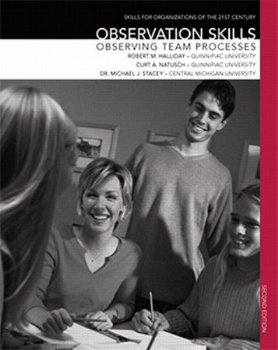 Observation Skills: Observing Team Processes by Halliday - Halliday