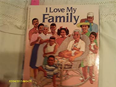 I Love My Family by Wade Hudson, Cal Massey - Reviews ...