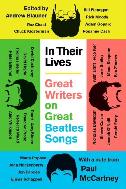 ISBN 9780593473962 product image for In Their Lives: Great Writers on Great Beatles Songs by Andrew Blauner (Paperbac | upcitemdb.com