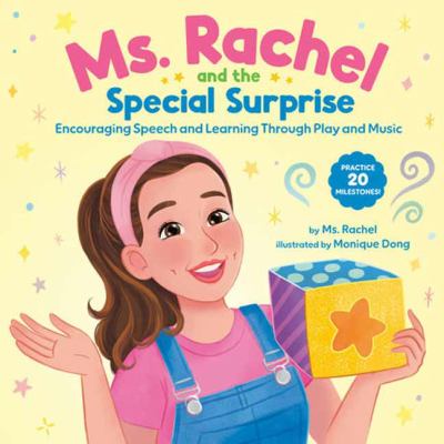 ISBN 9780593811252 product image for Ms. Rachel and the Special Surprise: Encouraging Speech and Learning Through Pla | upcitemdb.com