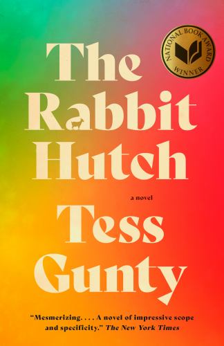 ISBN 9780593467879 product image for The Rabbit Hutch: A Novel (National Book Award Winner) by Tess Gunty (Paperback) | upcitemdb.com