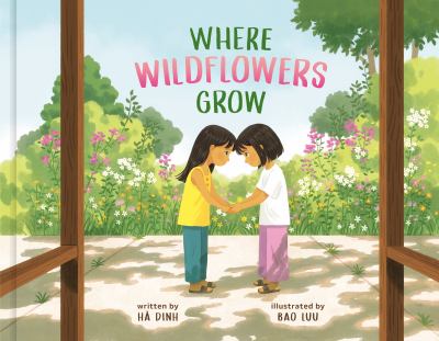 ISBN 9780593578605 product image for Where Wildflowers Grow by Hà Dinh (Hardcover) | upcitemdb.com
