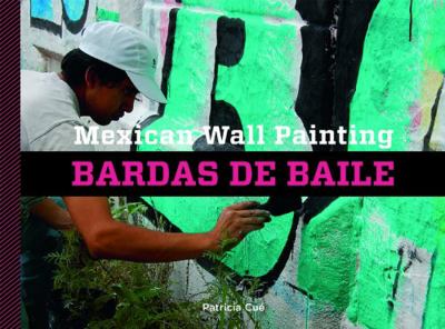 Mexican Wall Painting: Bardas De Baile