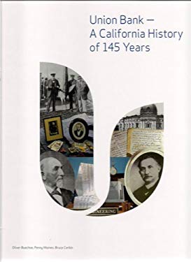 Union Bank - A California History of 145 Years