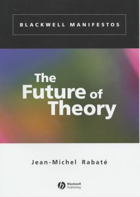 The Future of Theory