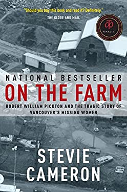 On The Farm By Stevie Cameron Reviews Description