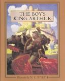 Boy's King Arthur : Sir Thomas Mallory's History of King Arthur and His Knights of the Round Table by Thomas, Lanier, Sidney Malory