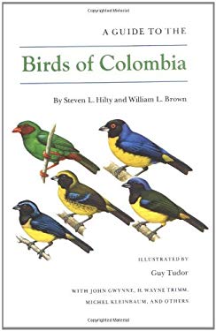 A Guide to the Birds of Colombia by Steven L. Hilty (Paperback) - Steven L. Hilty