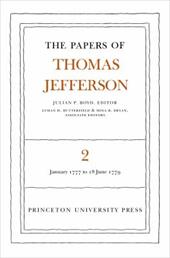 The Papers of Thomas Jefferson, Volume 2: January 1777 to June 1779 - Jefferson, Thomas / McDowall / Azar, Kaveh