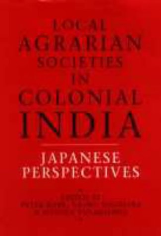ISBN 9780700704712 product image for Local Agrarian Societies in Colonial India : Japanese Perspectives by Haruka, Ro | upcitemdb.com