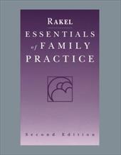 Essentials of Family Practice - Rakel, Robert E. / Kersey, Ray