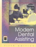 Modern Dental Assisting by Doni, Torres, Hazel O., Dietz-Bourguignon, Ellen, Ehrlich, Ann Bird