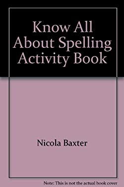 Spelling (Know All About...)