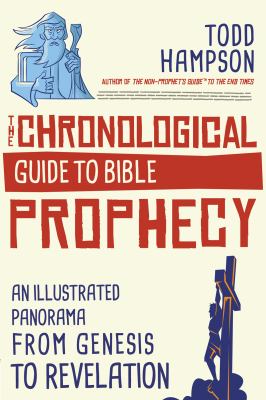 ISBN 9780736983877 product image for The Chronological Guide to Bible Prophecy: An Illustrated Panorama from Genesis  | upcitemdb.com