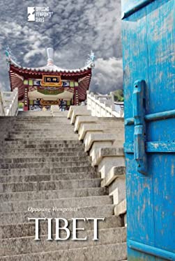 Tibet (Opposing Viewpoints)