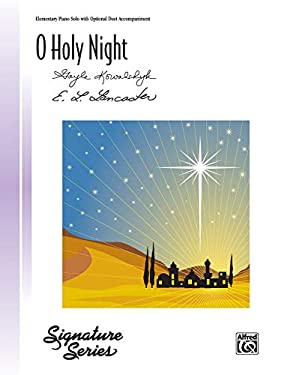 ISBN 9780739099582 product image for O Holy Night: Sheet by Gayle, Lancaster, E. L. Kowalchyk (Paperback) | upcitemdb.com
