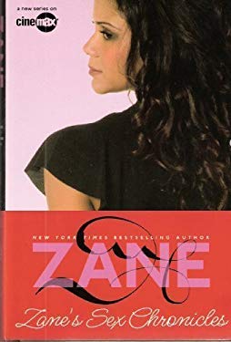 Zane's Sex Chronicles (A collection of short stories from the series)