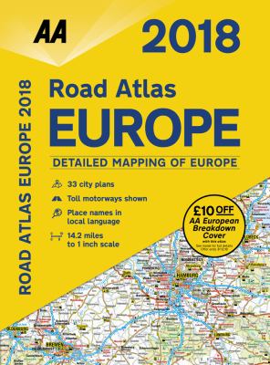 2018 Road Atlas Europe (Aa Road Atlas Europe)