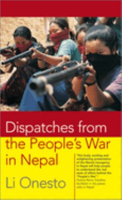 ISBN 9780745323404 product image for Dispatches from the People's War in Nepal by Li Onesto | upcitemdb.com