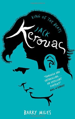 Jack Kerouac: King of the Beats