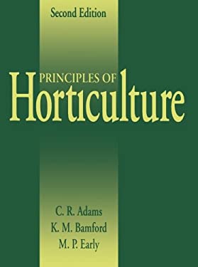 ISBN 9780750617222 product image for Principles of Horticulture by C. R., Bamford, K. M., Early, M. P. Adams | upcitemdb.com