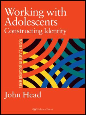 ISBN 9780750707305 product image for Working with Adolescents: Constructing Identity | upcitemdb.com