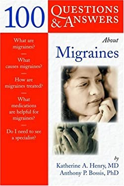 100 Questions and Answers about Migraines