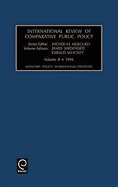 ISBN 9780762301904 product image for International Review of Comparative Public Policy: Monetary Policy | upcitemdb.com