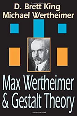 ISBN 9780765802583 product image for Max Wertheimer and Gestalt Theory by Michael Wertheimer (Hardcover) | upcitemdb.com