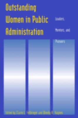 ISBN 9780765613691 product image for Outstanding Women in Public Administration: Leaders, Mentors, and Pioneers: Lead | upcitemdb.com