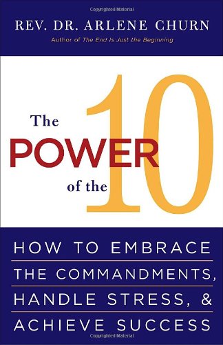 ISBN 9780767910163 product image for Power of the 10 : How to Embrace the Commandments, Handle Stress and Achieve Suc | upcitemdb.com