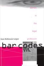 ISBN 9780774813198 product image for Bar Codes: Women in the Legal Profession | upcitemdb.com