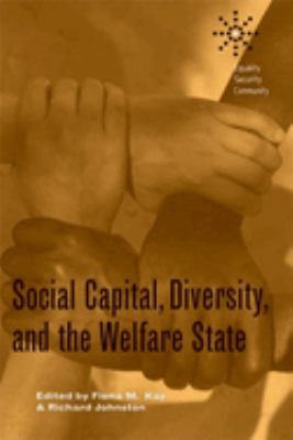 ISBN 9780774813099 product image for Social Capital, Diversity, and the Welfare State | upcitemdb.com