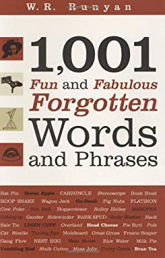 1,001 Fun and Fabulous Forgotten Words and Phrases
