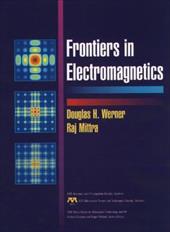 Frontiers in Electromagnetics - Werner, Douglas H. / Mittra, Raj