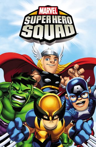 Super Hero Squad : Squaddies Forever!