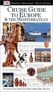 Eyewitness Travel Guide to Cruise Guide to Europe & The Mediterranean