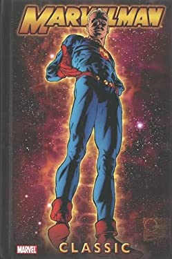 Marvelman Classic, Volume 1 - Anglo, Mick / Bleach, James