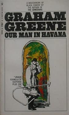 Our Man in Havana by Graham Greene