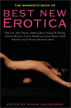 The Mammoth Book of Best New Erotica