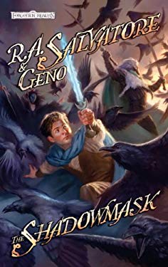 The Shadowmask by R. A., Salvatore, Geno Salvatore - R. A., Salvatore, Geno Salvatore