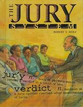 The Jury System (Crime, Justice and Punishment)