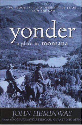 Yonder: A Place in Montana