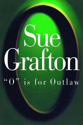 ISBN 9780805059557 product image for O Is for Outlaw by Sue Grafton (Hardcover) | upcitemdb.com